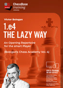 1.e4 the lazy way Part 4 - Victor Bologan