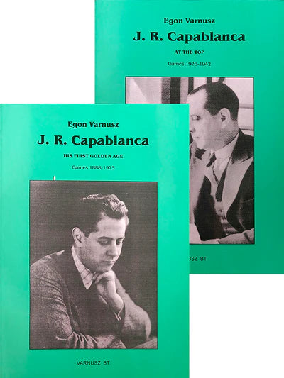 The Immortal Games of Capablanca