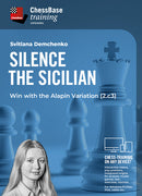 Silence the Sicilian - Win with the Alapin Variation (2.c3)