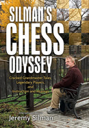 Silman's Chess Odyssey (Add 2 Free Books)