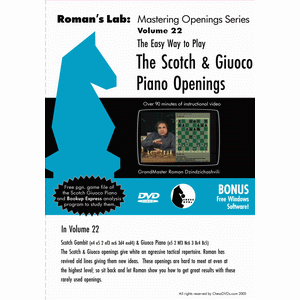 Roman's Lab 22: The Easy Way to Play the Scotch and Giuoco Piano Openi