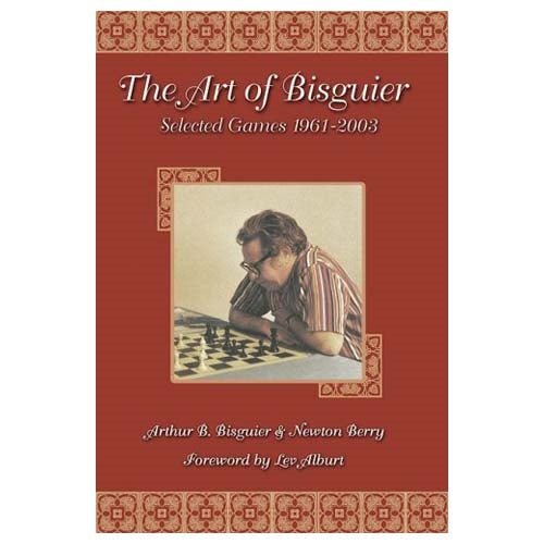 The Art of Bisguier - Bisguier & Berry