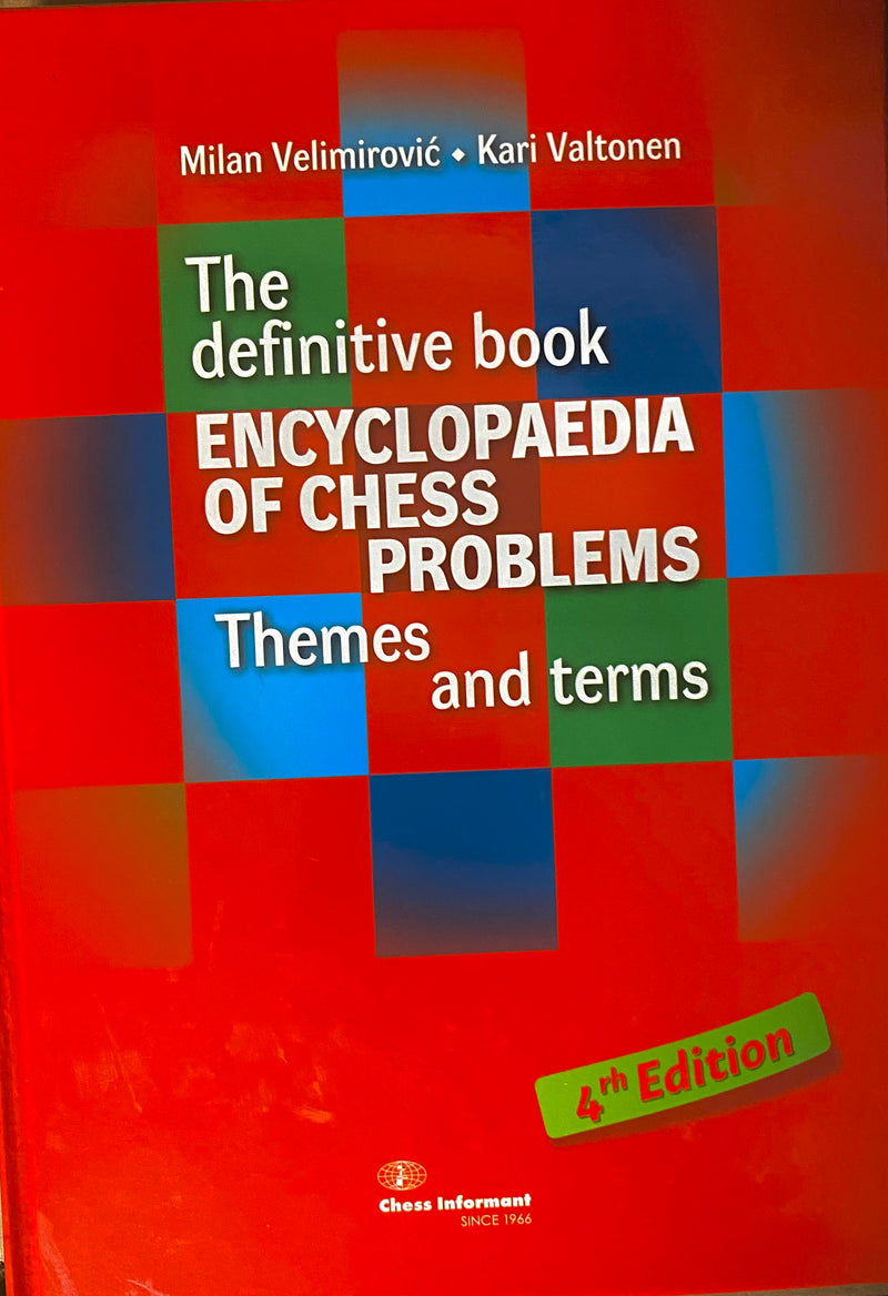 Encyclopedia of Chess Problems (4th edition)