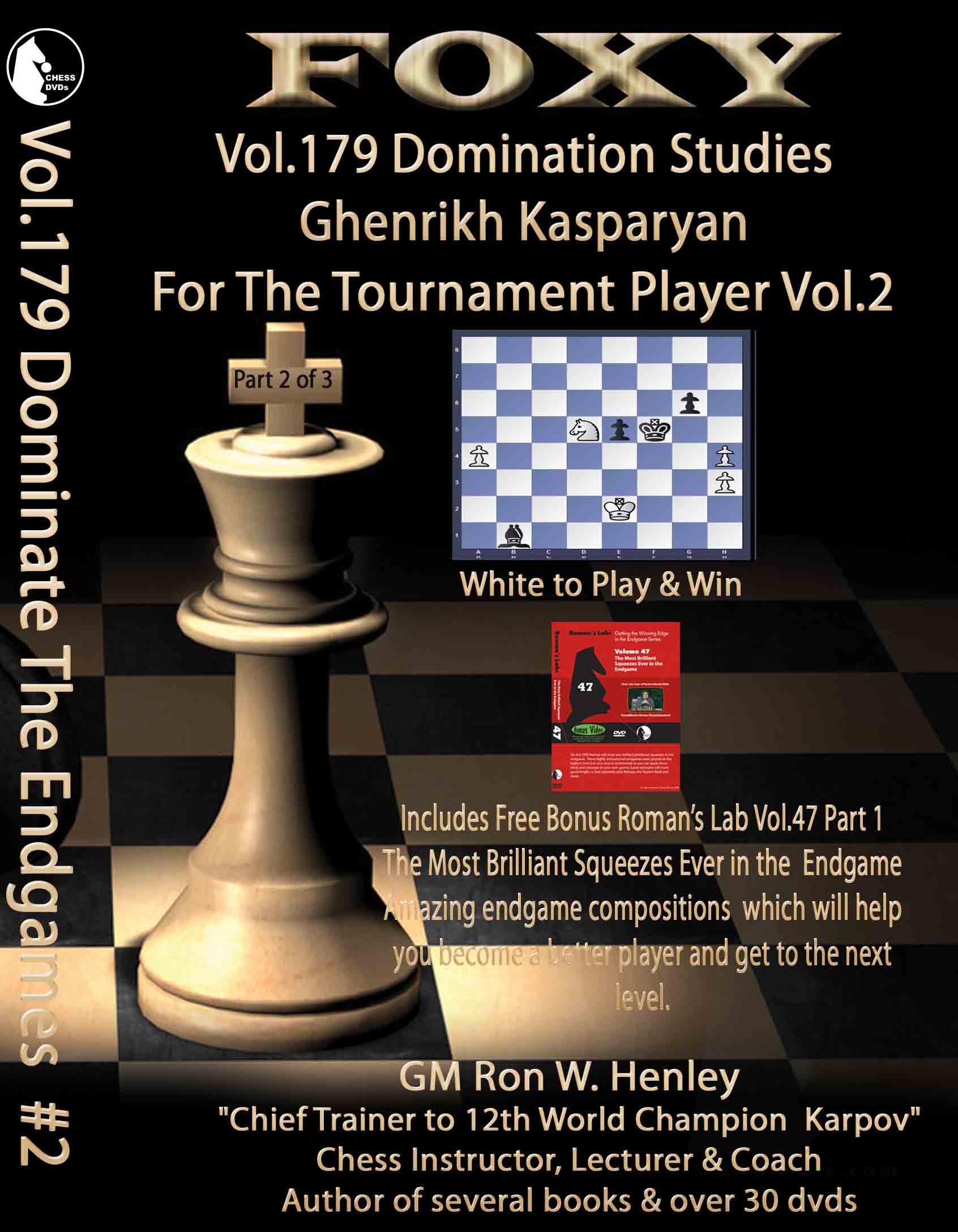 Foxy Openings - Volume 180 - Domination Studies - Bernhard Horwitz for the  Tournament Player - Vol. 3
