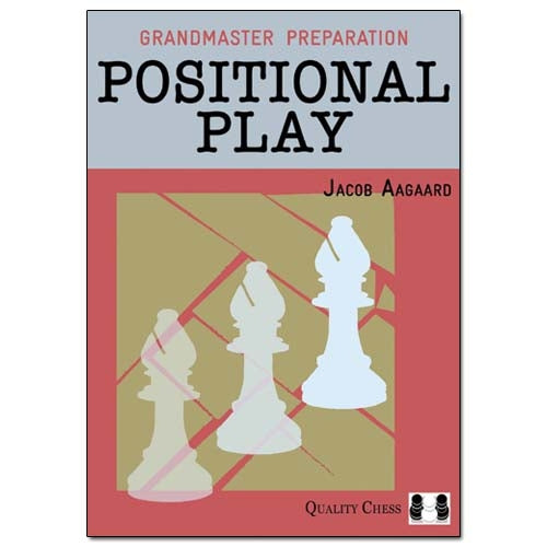 Grandmaster Preparation - Thinking Inside the Box by Jacob Aagaard