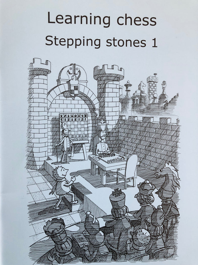 Learning Chess: Stepping Stones 1 - Cor Van Wijgerden & Eddy Sibbing