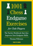 1001 Chess Endgame Exercises for Club Players - Thomas Willemze