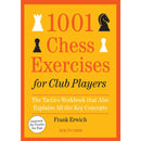 1001 Chess Exercises for Club Players (Improved) - Frank Erwich