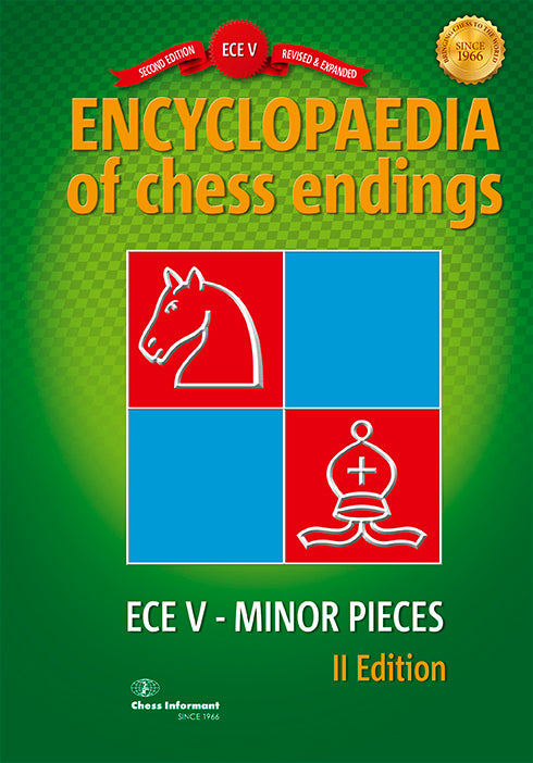 Encyclopaedia of Chess Endings V - Minor Pieces II edition
