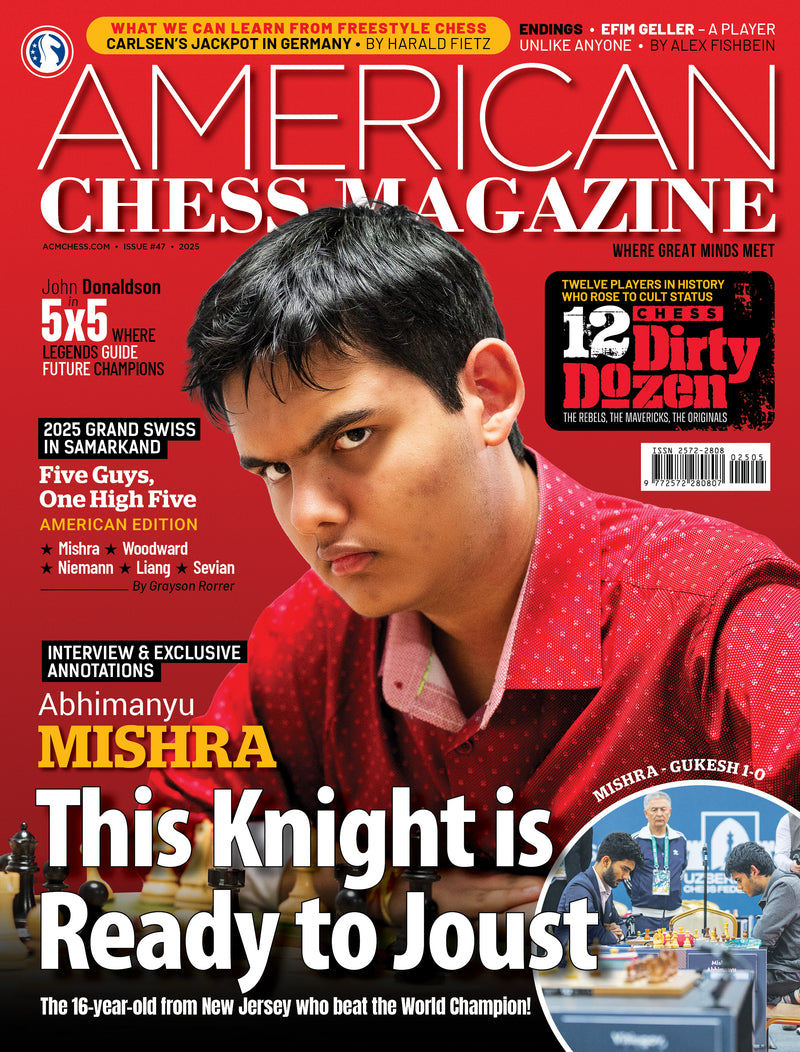Pre Order American Chess Magazine 47