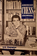 American Chess Journal (volume 1,2,3)