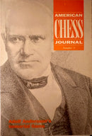 American Chess Journal (volume 1,2,3)
