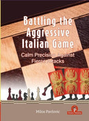 Battling the Aggressive Italian Game - Milos Pavlovic