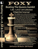 Beating The Queen's Gambit 1.d4,1.c4 & 1.b4 Collection (10 Digital DVDs)