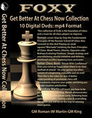 Get Better at Chess Now Collection (10 Digital DVDs)