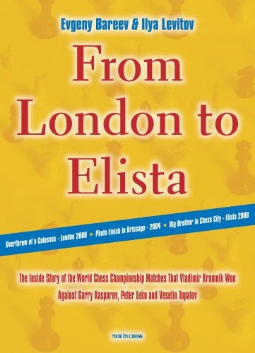 From London to Elista - Bareev & Levitov (Hardback)