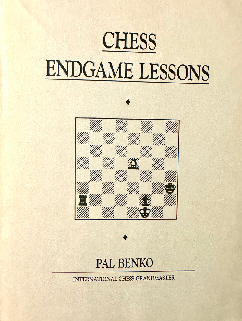 Chess Endgame Lessons - Pal Benko