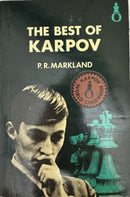 The Best of Karpov - P.R. Markland