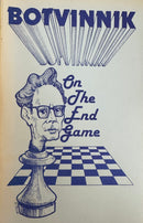 Botvinnik on the Endgame