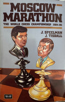 Moscow Marathon: The World Chess Championship, 1984-85