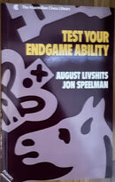Test Your Endgame Ability - August Livshits and Jon Speelman