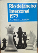 Rio de Janeiro Interzonal Tournament 1979 - A.J. Miles and Murray Chandler