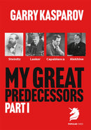 Pre Order My Great Predecessors Part 1 - Garry Kasparov