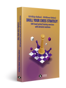 DRILL YOUR CHESS STRATEGY