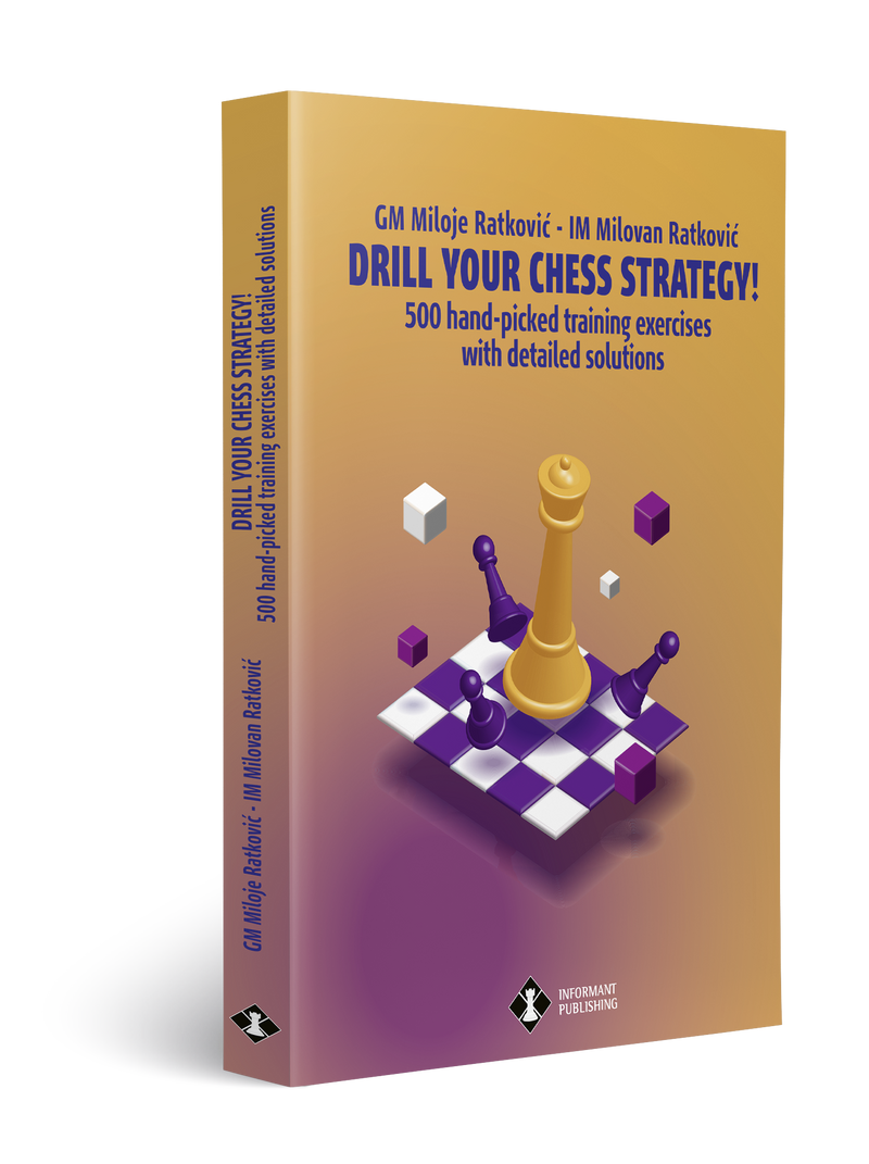 DRILL YOUR CHESS STRATEGY