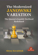 The Modernized Janowski Variation The QGD Redefined - Alexey Kovalchuk