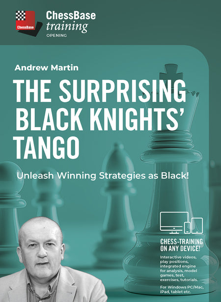 The Surprising Black Knights' Tango - Unleash Winning Strategies as Black!