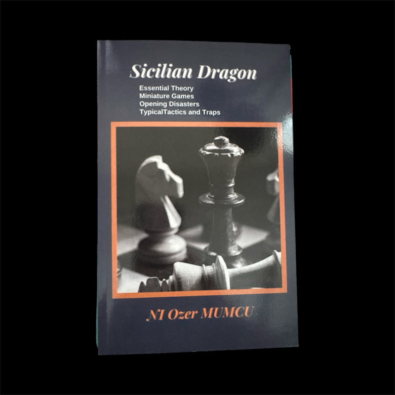 Sicilian Dragon - Ozur Mumcu