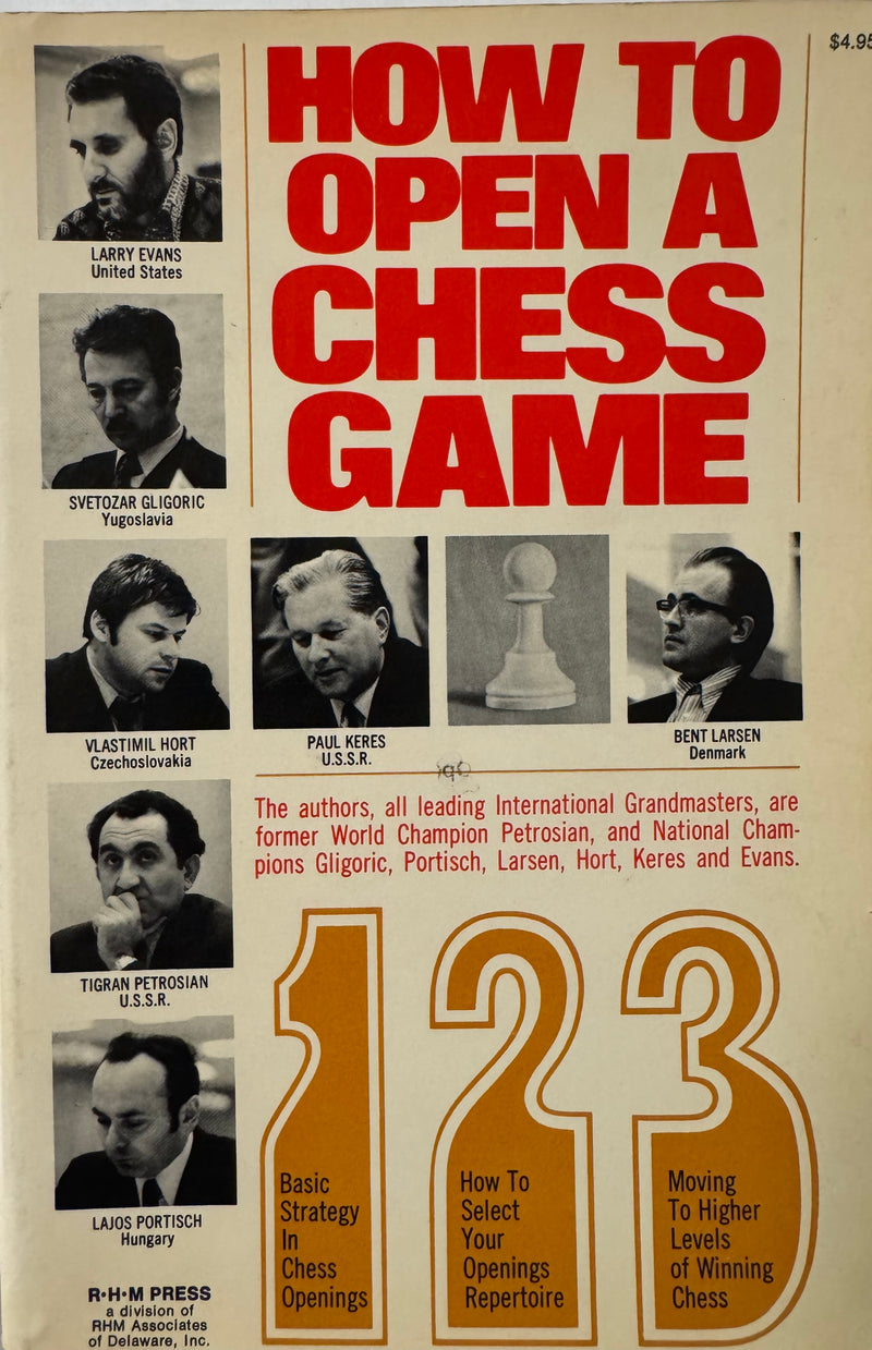 How to Open a Chess Game - Larry Evans, Svetozar Gligoric, Vlastimil Hort, & 4 more