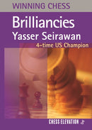 Winning Chess Brilliancies - Yasser Seirawan