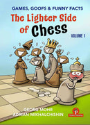 Pre Order The Lighter Side of Chess - Georg Mohr & Adrian Mikhalchishin