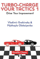 Turbo-Charge Your Tactics 1 - Grabinsky & Oleksiyenko
