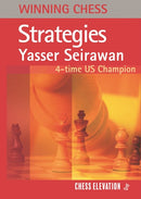 Pre Order Winning Chess Strategies - Yasser Seirawan