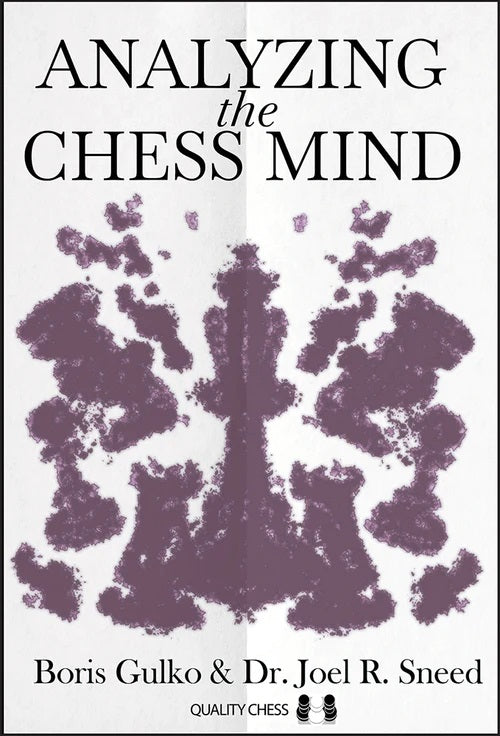 Analyzing the Chess Mind - Gulko & Sneed (Hardback)
