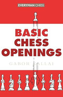 Basic Chess Openings - Gabor Kallai