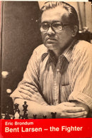 Bent Larsen - the Fighter