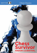 Chess Survivor by Andor Lilienthal