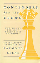 Contenders for the Crown - Raymond Keene