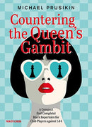 Countering The Queen's Gambit - Michael Prusikin