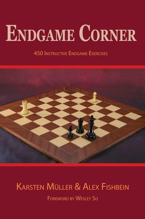Endgame Corner 450 Instructive Endgame Exercises - Karsten Muller & Alex Fishbein