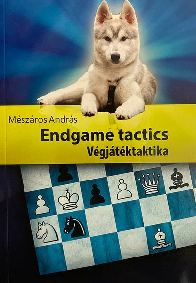 Endgame Tactics - Meszaros Andras