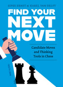 Pre Order Find Your Next Move - Karel van Delft & Sipke Ernst