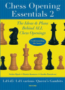 Chess Opening Essentials, Volume 2 1.d4 d5 / 1.d4 various / Queen’s Gambits