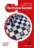 Pre Order The Evans Gambit - Andrew Martin