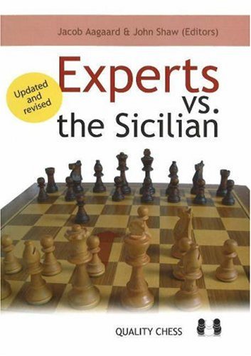 Experts vs. the Sicilian - Jacob Aagaard & John Shaw
