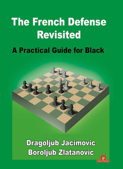 The French Defense Revisited - Jacimovic & Zlatanovic